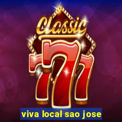 viva local sao jose